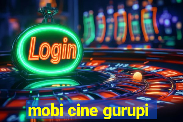 mobi cine gurupi